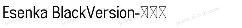 Esenka BlackVersion字体转换